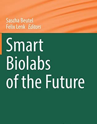 خرید و دانلود نسخه کامل کتاب Smart Biolabs of the Future