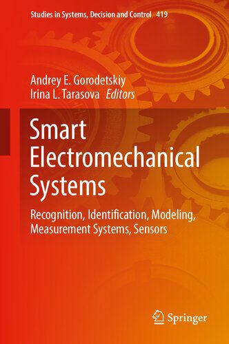 خرید و دانلود نسخه کامل کتاب Smart Electromechanical Systems: Recognition, Identification, Modeling, Measurement Systems, Sensors_68f2ffef1fee3.jpeg خرید و دانلود نسخه کامل کتاب Smart Electromechanical Systems: Recognition, Identification, Modeling, Measurement Systems, Sensors