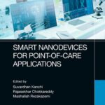 خرید و دانلود نسخه کامل کتاب Smart Nanodevices for Point-of-Care Applications