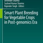 خرید و دانلود نسخه کامل کتاب Smart Plant Breeding for Field Crops in Post-genomics Era