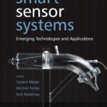 خرید و دانلود نسخه کامل کتاب Smart Sensor Systems: Emerging Technologies and Applications