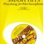 خرید و دانلود نسخه کامل کتاب Smash Hits. Playalong for alto Saxophone