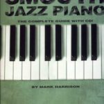 خرید و دانلود نسخه کامل کتاب Smooth Jazz Piano: Keyboard Style Series (Hal Leonard Keyboard Style)