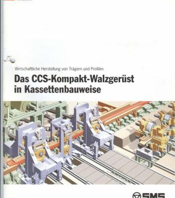 خرید و دانلود نسخه کامل کتاب SMS. Das CCS-Kompakt-Walzgerust in Rassettenbauweise