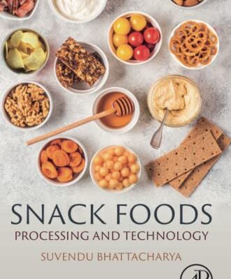 خرید و دانلود نسخه کامل کتاب Snack Foods: Processing and Technology