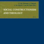 خرید و دانلود نسخه کامل کتاب Social Constructionism and Theology (Empirical Studies in Theology) (Empirical Studies in Theology)