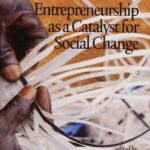 خرید و دانلود نسخه کامل کتاب Social Entrepreneurship as a Catalyst for Social Change