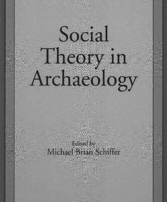 خرید و دانلود نسخه کامل کتاب Social Theory in Archaeology