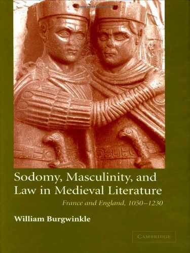 خرید و دانلود نسخه کامل کتاب Sodomy, Masculinity and Law in Medieval Literature: France and England, 1050-1230_68e24a8453f58.jpeg خرید و دانلود نسخه کامل کتاب Sodomy, Masculinity and Law in Medieval Literature: France and England, 1050-1230