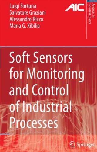 خرید و دانلود نسخه کامل کتاب Soft Sensors For Monitoring And Control Of Industrial Processes_68ef469077050.jpeg خرید و دانلود نسخه کامل کتاب Soft Sensors For Monitoring And Control Of Industrial Processes