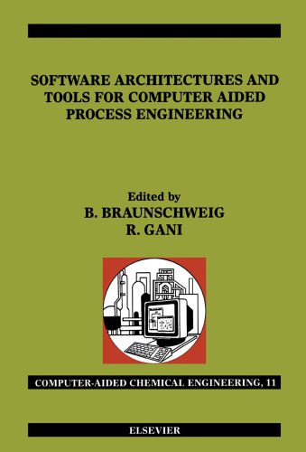 خرید و دانلود نسخه کامل کتاب Software Architectures and Tools for Computer Aided Process Engineering_68ef4706f1ccc.jpeg خرید و دانلود نسخه کامل کتاب Software Architectures and Tools for Computer Aided Process Engineering