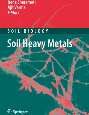 خرید و دانلود نسخه کامل کتاب Soil Heavy Metals: Soil Heavy Metals