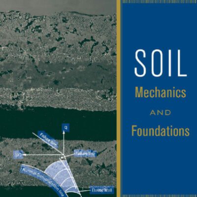 خرید و دانلود نسخه کامل کتاب Soil Mechanics and Foundations