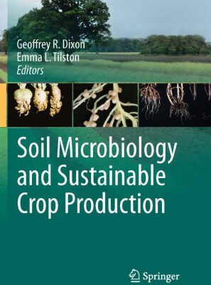 خرید و دانلود نسخه کامل کتاب Soil Microbiology and Sustainable Crop Production