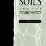 خرید و دانلود نسخه کامل کتاب Soils and the Environment
