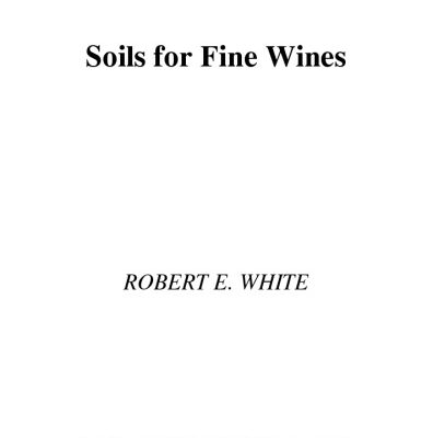 خرید و دانلود نسخه کامل کتاب Soils for Fine Wines