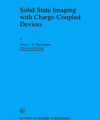 خرید و دانلود نسخه کامل کتاب Solid-State Imaging with Charge-Coupled Devices (Solid-State Science and Technology Library)