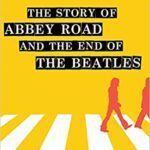 خرید و دانلود نسخه کامل کتاب Solid State: The Story of “Abbey Road” and the End of the Beatles