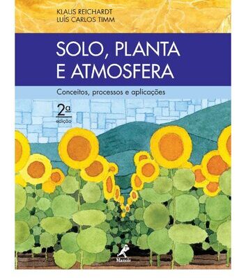 خرید و دانلود نسخه کامل کتاب Solo, Planta e Atmosfera: conceitos, processos e aplicações