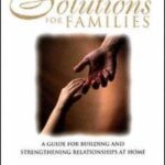 خرید و دانلود نسخه کامل کتاب Solutions for Families: A Guide for Building and Strengthening Relationships at Home