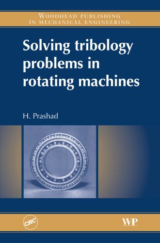 خرید و دانلود نسخه کامل کتاب Solving Tribology Problems in Rotating Machines_68f317f235f04.jpeg خرید و دانلود نسخه کامل کتاب Solving Tribology Problems in Rotating Machines