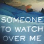 خرید و دانلود نسخه کامل کتاب Someone to Watch Over Me