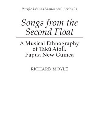 خرید و دانلود نسخه کامل کتاب Songs from the Second Float: A Musical Ethnography of Tak Atoll, Papua New Guinea