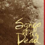 خرید و دانلود نسخه کامل کتاب Songs of the Dead