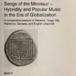خرید و دانلود نسخه کامل کتاب Songs of the Minotaur: Hybridity and Popular Music in the Era of Globalization