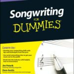 خرید و دانلود نسخه کامل کتاب Songwriting For Dummies, Second Edition