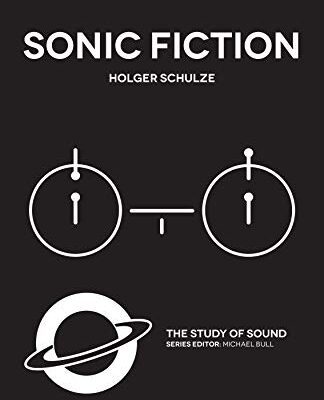 خرید و دانلود نسخه کامل کتاب Sonic Fiction (The Study of Sound)[2020] – Original PDF
