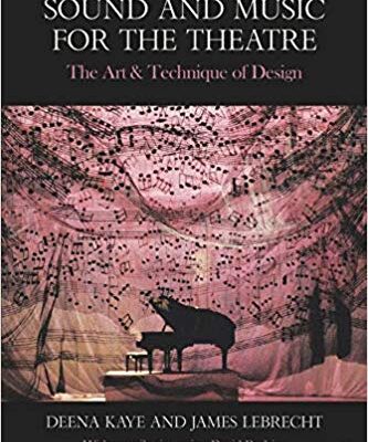 خرید و دانلود نسخه کامل کتاب Sound and Music for the Theatre (4th Edition)
