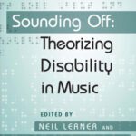 خرید و دانلود نسخه کامل کتاب Sounding Off: Theorizing Disability in Music