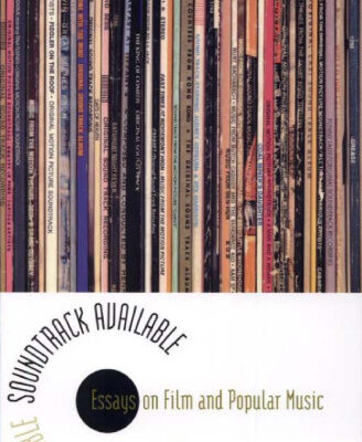 خرید و دانلود نسخه کامل کتاب Soundtrack Available: Essays on Film and Popular Music