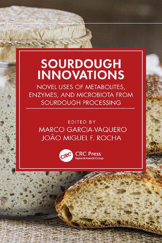 خرید و دانلود نسخه کامل کتاب Sourdough Innovations: Novel Uses of Metabolites, Enzymes, and Microbiota from Sourdough Processing_68f5d13d7c73b.jpeg خرید و دانلود نسخه کامل کتاب Sourdough Innovations: Novel Uses of Metabolites, Enzymes, and Microbiota from Sourdough Processing