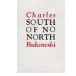 خرید و دانلود نسخه کامل کتاب South of No North: Stories of the Buried Life