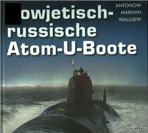خرید و دانلود نسخه کامل کتاب Sowjetisch-Russische Atom-U-Boote