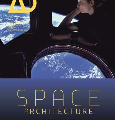 خرید و دانلود نسخه کامل کتاب Space Architecture: The New Frontier for Design Research