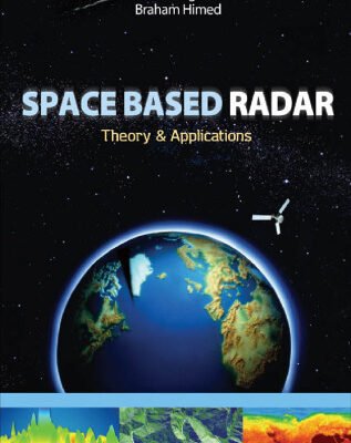 خرید و دانلود نسخه کامل کتاب Space Based Radar: Theory & Applications