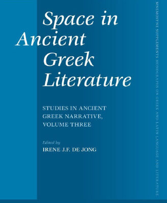 خرید و دانلود نسخه کامل کتاب Space in Ancient Greek Literature: Studies in Ancient Greek Narrative