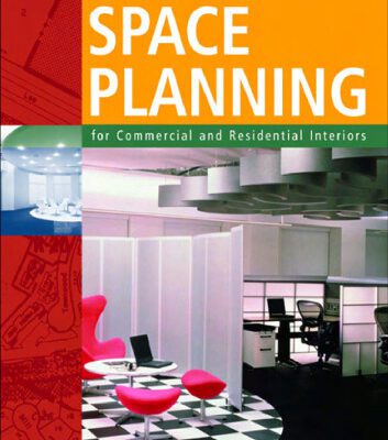 خرید و دانلود نسخه کامل کتاب Space Planning for Commercial and Residential Interiors