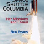 خرید و دانلود نسخه کامل کتاب Space Shuttle Columbia: Her Missions and Crews (Springer Praxis Books   Space Exploration)
