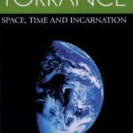 خرید و دانلود نسخه کامل کتاب Space, Time and Incarnation