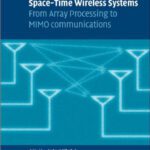 خرید و دانلود نسخه کامل کتاب Space-Time Wireless Systems: From Array Processing to MIMO Communications