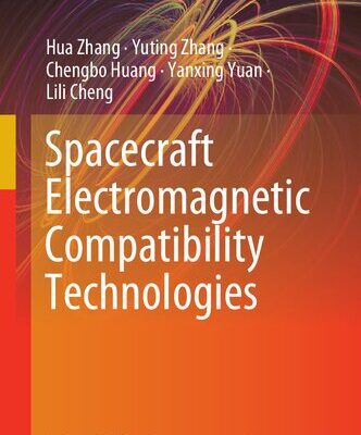 خرید و دانلود نسخه کامل کتاب Spacecraft Electromagnetic Compatibility Technologies