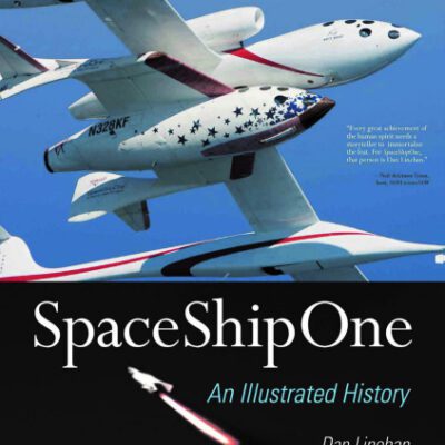 خرید و دانلود نسخه کامل کتاب SpaceShipOne: An Illustrated History