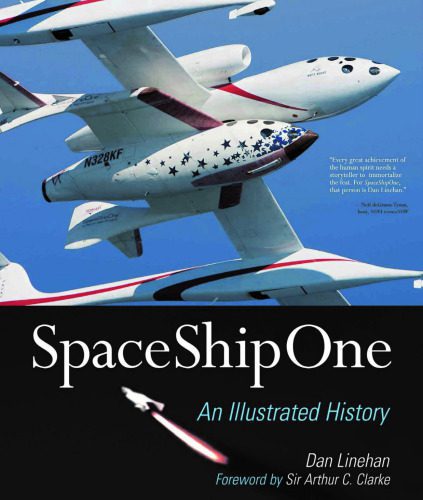 خرید و دانلود نسخه کامل کتاب SpaceShipOne: An Illustrated History_68fabe7856784.jpeg خرید و دانلود نسخه کامل کتاب SpaceShipOne: An Illustrated History