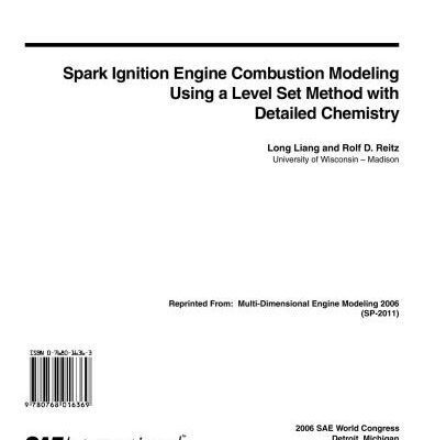 خرید و دانلود نسخه کامل کتاب Spark Ignition Engine Combustion Modeling Using a Level Set Method with Detailed Chemistry