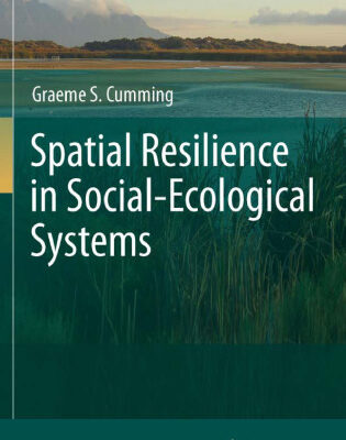خرید و دانلود نسخه کامل کتاب Spatial Resilience in Social-Ecological Systems
