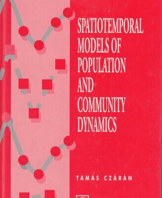 خرید و دانلود نسخه کامل کتاب Spatiotemporal Models of Population and Community Dynamics